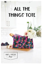 All the Things Tote (Paper Pattern) by Knot and Thread Design