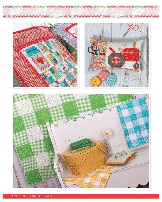 Farm Girl Vintage 2 by Lori Holt of a Bee in my Bonnet for It's Sew Emma; Quilting Pattern & Project Book