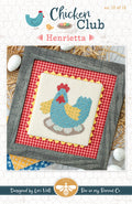 Henrietta Chicken Club #12 Cross Stitch PAPER PATTERN by Lori Holt of Bee in my Bonnet for It's Sew Emma