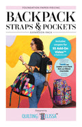 Backpack Straps & Pockets FPP Expansion Pack Companion Pattern by Quilting Elissa in Collaboration with ByAnnie; PAPER Pattern