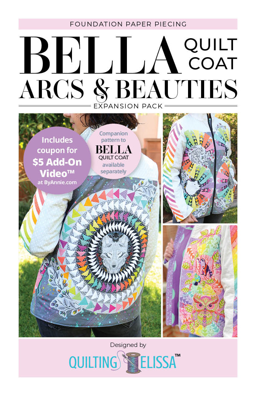 Bella Arcs & Beauties FPP Expansion Pack Companion Pattern by Quilting Elissa in Collaboration with ByAnnie; PAPER Pattern